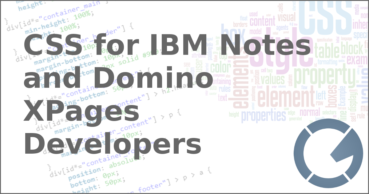 CSS for IBM Notes and Domino XPages Developers