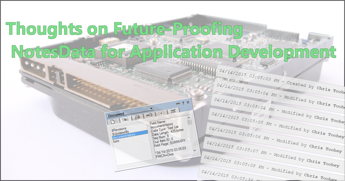 Thoughts on Future-Proofing NotesData for Application Development